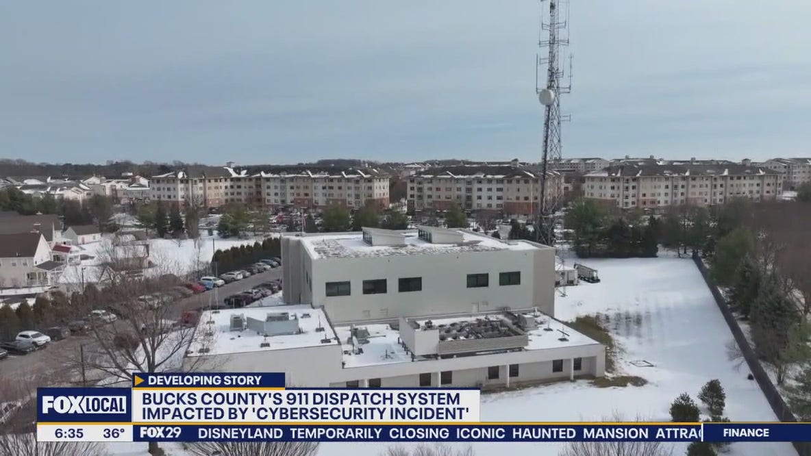 Bucks County's 911 dispatch system impacted by 'cybersecurity incident'